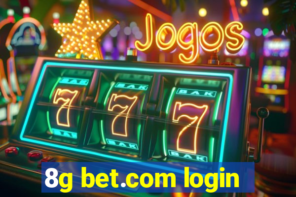 8g bet.com login